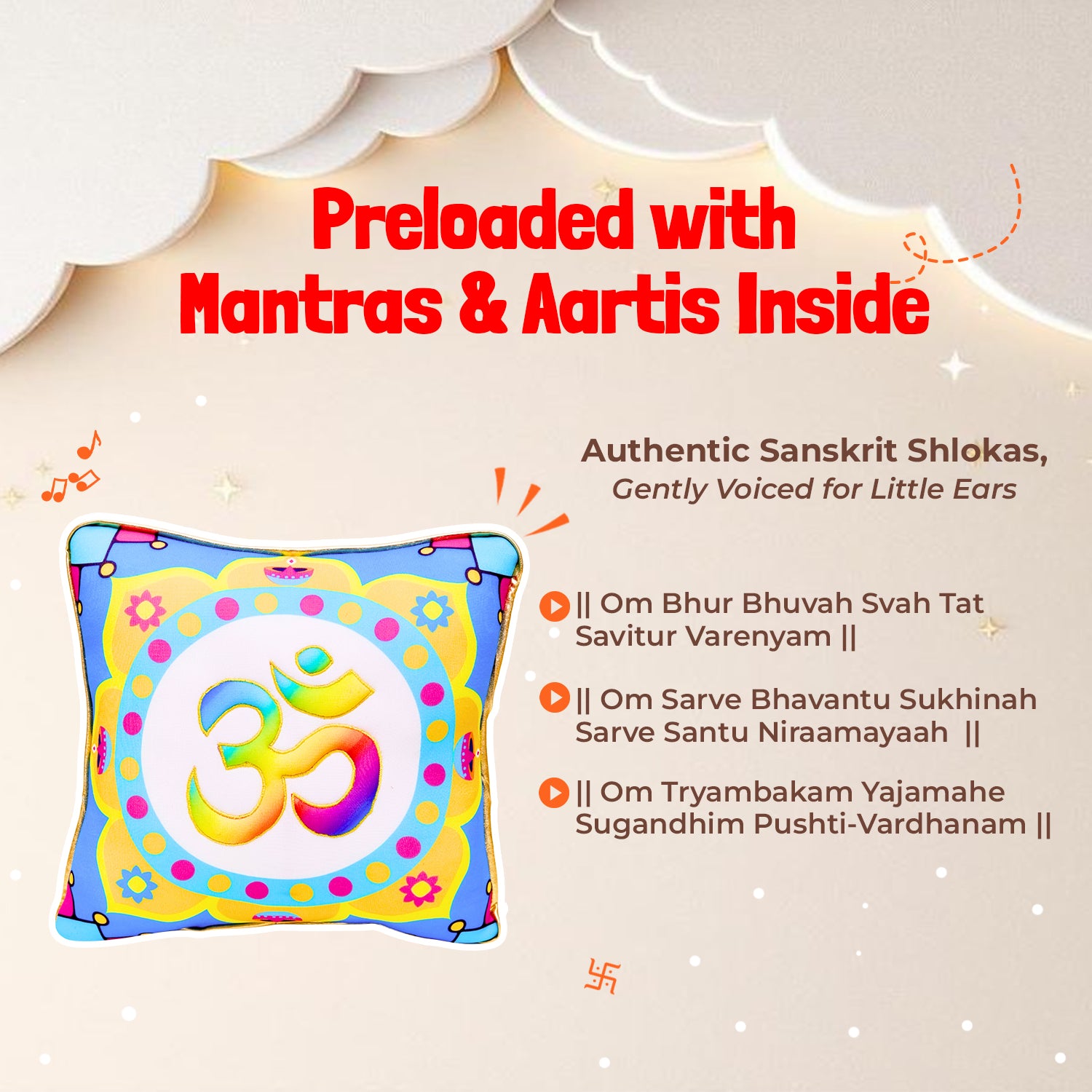 Universal Mantra Chanting Plush Pillow (25 cms)