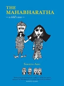 Cover of The Mahabharata: A Child's View